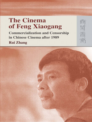 cover image of The Cinema of Feng Xiaogang